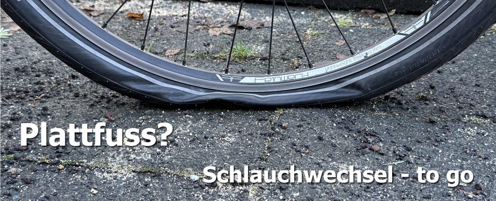 Plattfuß? Schlauchwechsel- to go